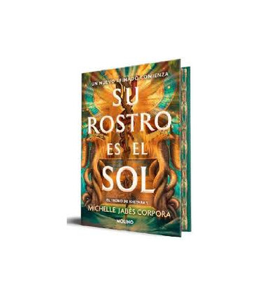 TRONO DE KHETARA 1. SU ROSTRO ES EL SOL