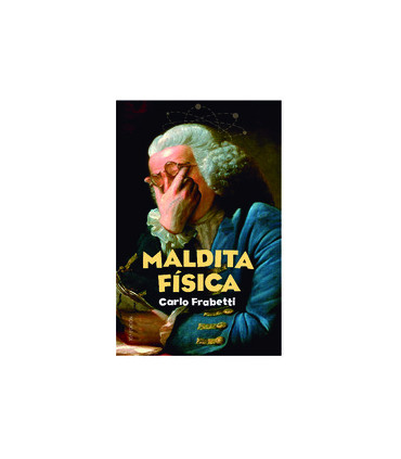 Maldita física
