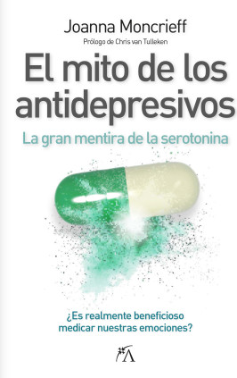 EL MITO DE LOS ANTIDEPRESIVOS