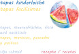 Tapas kinderleicht - Tapas facilísimas