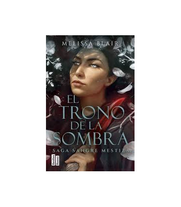 EL TRONO DE LA SOMBRA SERIE SANGRE MEST