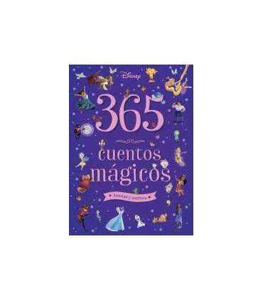 365 CUENTOS MAGICOS. AMISTAD Y AVENTURA