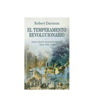 EL TEMPERAMENTO REVOLUCIONARIO