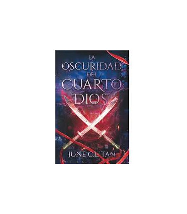 LA OSCURIDAD DEL CUARTO DIOS