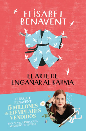 EL ARTE DE ENGAÑAR AL KARMA