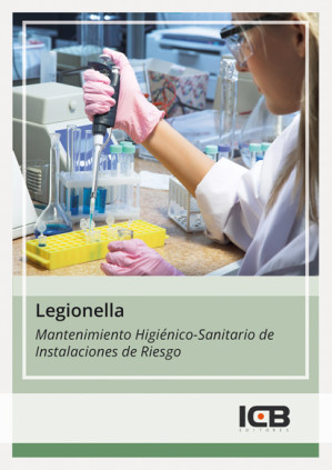 Legionella. Mantenimiento Higiénico-sanitario de Instalaciones de Riesgo