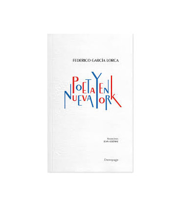 POETA EN NUEVA YORK. DEMIPAGE