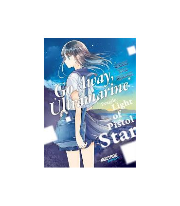 GO AWAY ULTRAMARINE FRAGILE LIGHT OF P