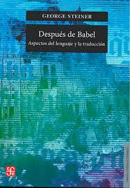 DESPUES DE BABEL - ASPECTOS DEL LENGUAJE