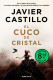 El cuco de cristal (edición limitada)