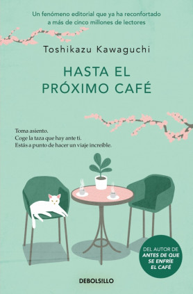 HASTA EL PROXIMO CAFE
