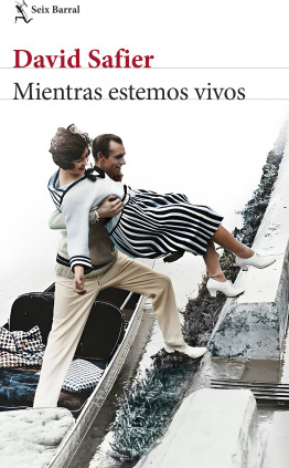 Mientras estemos vivos