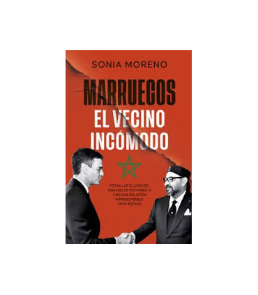 MARRUECOS EL VECINO INCOMODO