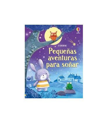 PEQUEÑAS AVENTURAS PARA SOÑAR