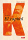La historia de El Capital de Karl Marx
