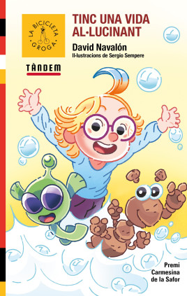 Tinc una vida al·lucinant