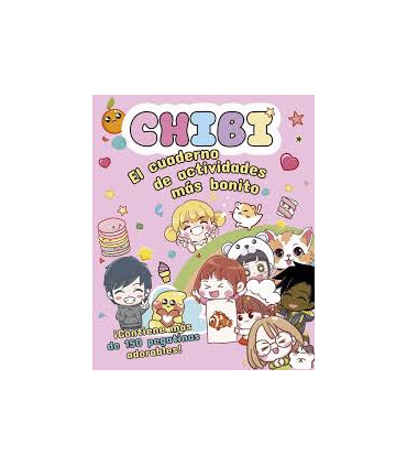 CHIBI EL CUADERNO DE ACTIVIDADES MÁS BO