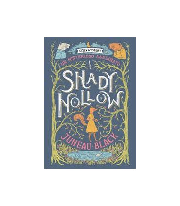 SHADY HOLLOW UN MISTERIOSO ASESINATO