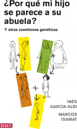 ¿Por qué mi hijo se parece a su abuela?