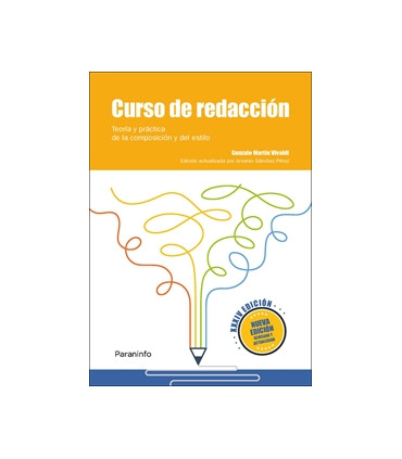 Curso de redacción. Teoría y práctica de la composición y del estilo XXXIV edición