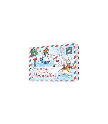 CARTAS DESDE EL PAIS DE LAS MARAVILLAS