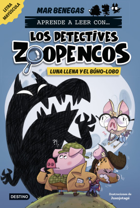 LOS DETECTIVES ZOOPENCOS 3. LUNA LLENA Y