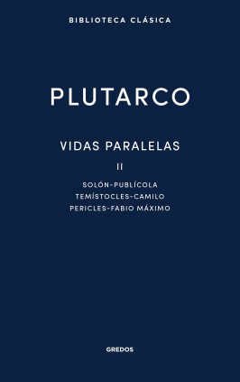 VIDAS PARALELAS II. SOLON - PUBLICOLA -