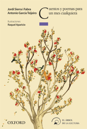 Cuentos y poemas para un mes cualquiera (El Árbol de la Lectura)