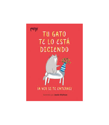Tu gato te lo está diciendo