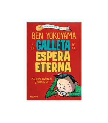 BEN YOKOYAMA Y LA GALLETA DE LA ESPERA E