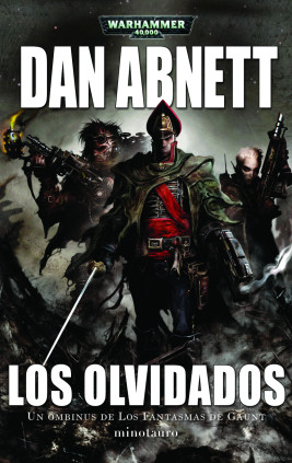 Warhammer Los Fantasmas de Gaunt Omnibus nº 03 Los olvidados