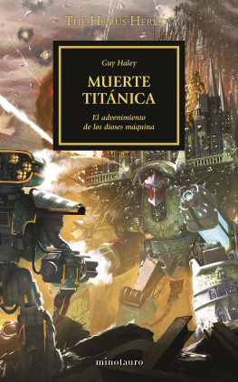 THE HORUS HERESY 53 MUERTE TITANICA