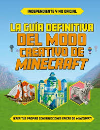 GUIA DEFINITIVA DEL MODO CREATIVO DE MIN