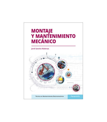Montaje y mantenimiento mecánico