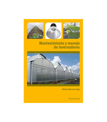 Mantenimiento y manejo de invernaderos