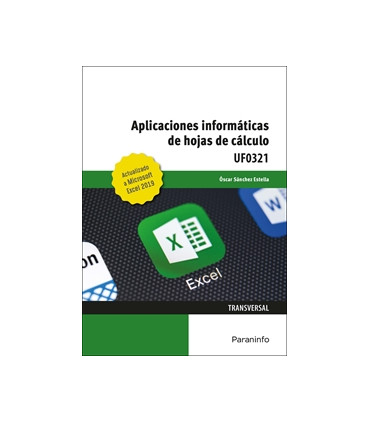 Aplicaciones informáticas de hojas de cálculo. Microsoft Excel 2019