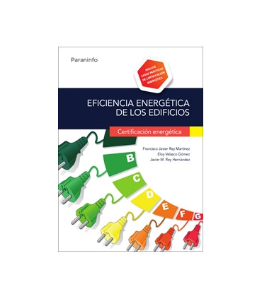 Eficiencia energética de los edificios. Certificación energética