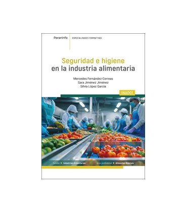 INAD01 Seguridad e higiene en la industria alimentaria