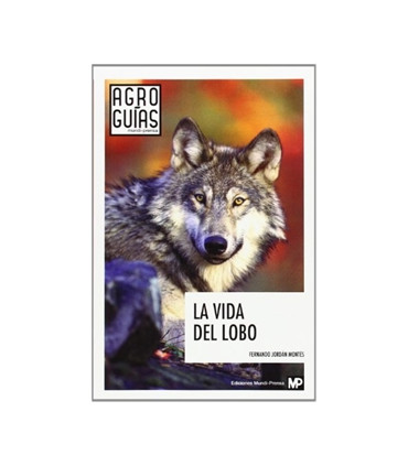La vida del lobo
