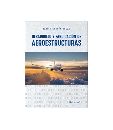 Desarrollo y fabricación de aeroestructuras