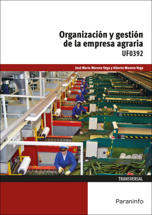 Organización y gestión de la empresa agraria