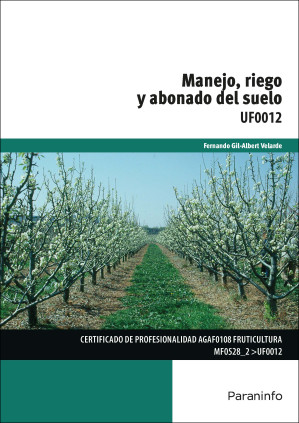 Manejo, riego y abonado del suelo