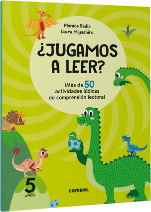 ¿Jugamos a leer? ¡Más de 50 actividades lúdicas de comprensión lectora! 5 años