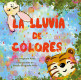 La lluvia de colores