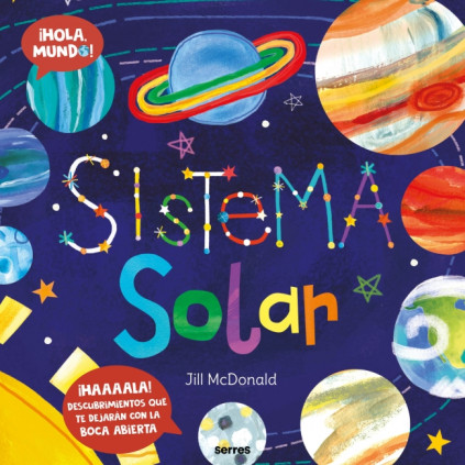 HOLA MUNDO SISTEMA SOLAR  HAAALA