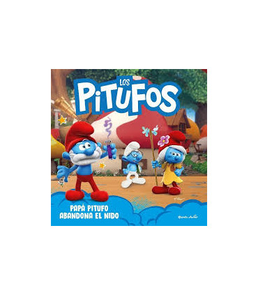 LOS PITUFOS. PAPÁ PITUFO ABANDONA EL NID