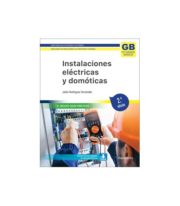 Instalaciones eléctricas y domóticas. 2.ª edición