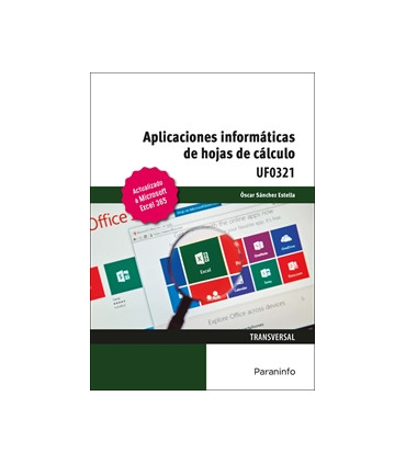 Aplicaciones informáticas de hojas de cálculo. Microsoft Excel 365