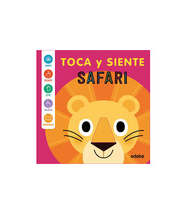 SAFARI TOCA Y SIENTE