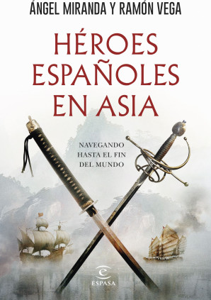 HEROES ESPANOLES EN ASIA